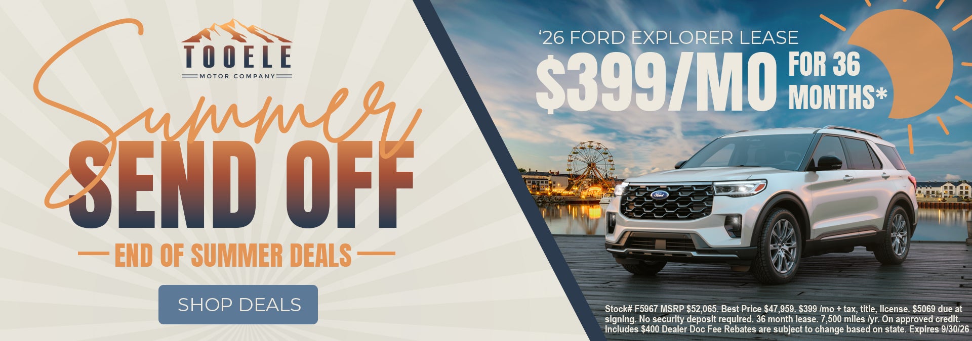 Summer Send off Deals On Ford Explorer near Tooele UT